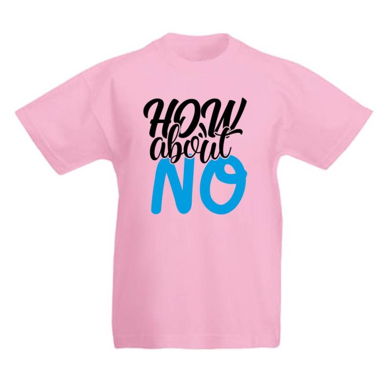 G-graphics T-Shirt How about NO Kinder T-Shirt mit coolem Spruch als Frontprint von G-graphics