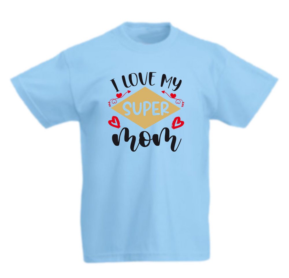 G-graphics T-Shirt I love my super Mom Kinder T-Shirt mit coolem Spruch als Frontprint von G-graphics