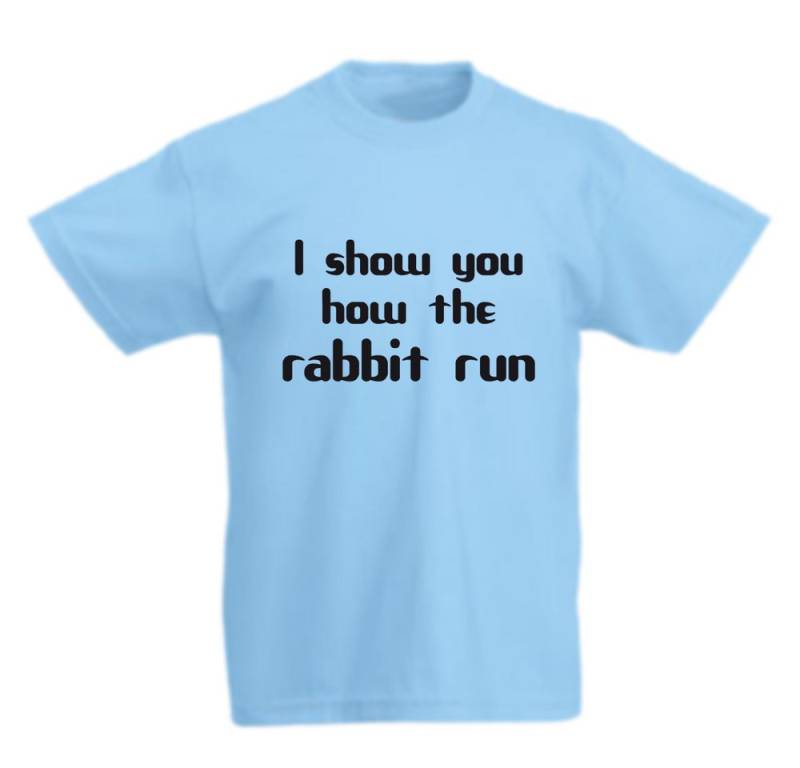 G-graphics T-Shirt I show you how the rabbit run (Ich zeig dir wie der Hase läuft) Kinder T-Shirt mit denglischem Spruch von G-graphics