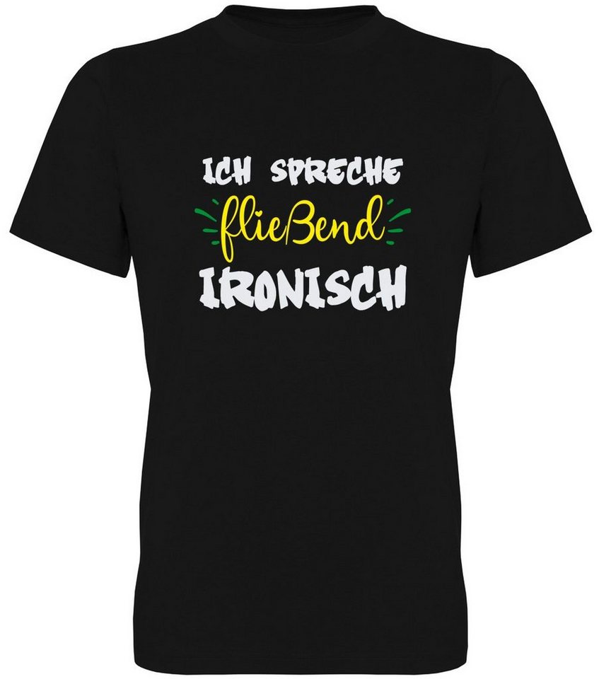 G-graphics T-Shirt Ich spreche fließend ironisch Herren T-Shirt mit Statement / Spruch / Motiv als Frontprint von G-graphics