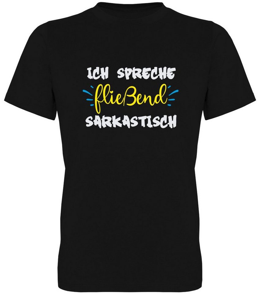 G-graphics T-Shirt Ich spreche fließend sarkastisch Herren T-Shirt mit Statement / Spruch / Motiv als Frontprint von G-graphics
