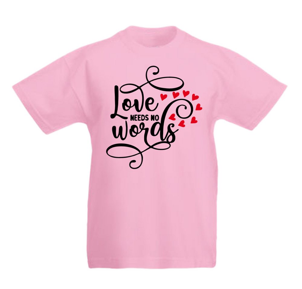 G-graphics T-Shirt Love needs no words Kinder T-Shirt, mit Spruch / Sprüche / Print / Aufdruck von G-graphics