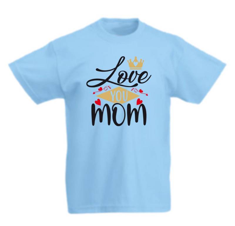 G-graphics T-Shirt Love you mom Kinder T-Shirt mit coolem Spruch als Frontprint von G-graphics