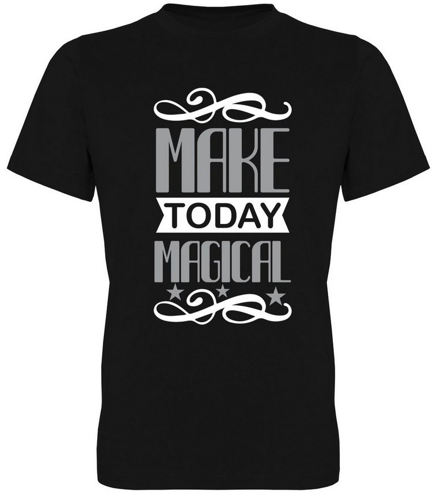 G-graphics T-Shirt Make today magical Herren T-Shirt mit Statement / Spruch / Motiv als Frontprint von G-graphics
