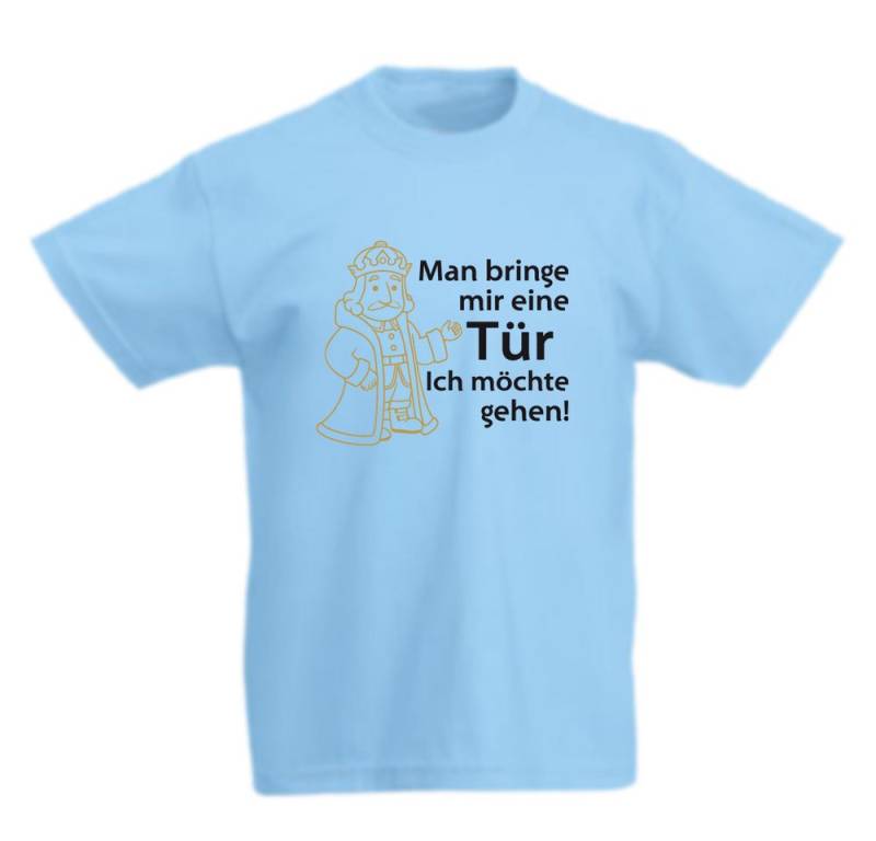 G-graphics T-Shirt Man bringe mir eine Tür - Ich möchte gehen! (König) Kinder T-Shirt mit Spruch / Statement von G-graphics