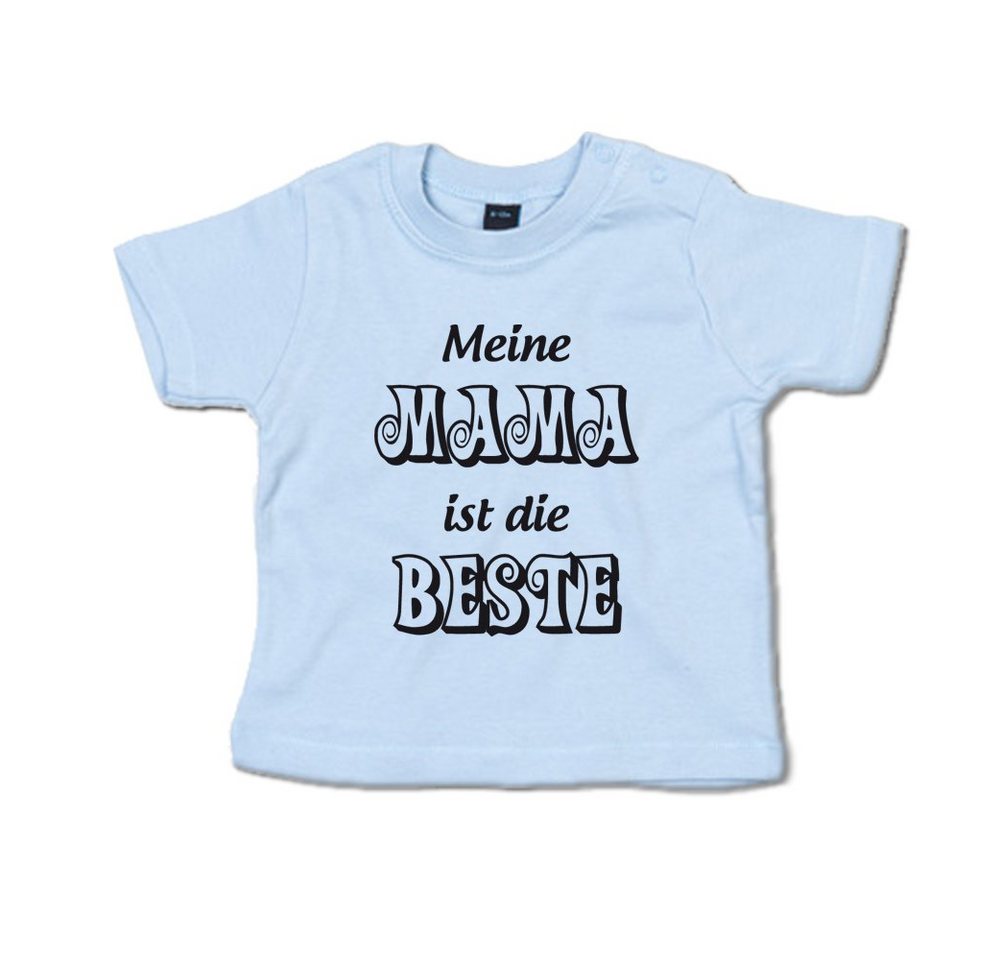 G-graphics T-Shirt Meine Mama ist die Beste Baby T-Shirt, mit Spruch / Sprüche / Print / Aufdruck von G-graphics