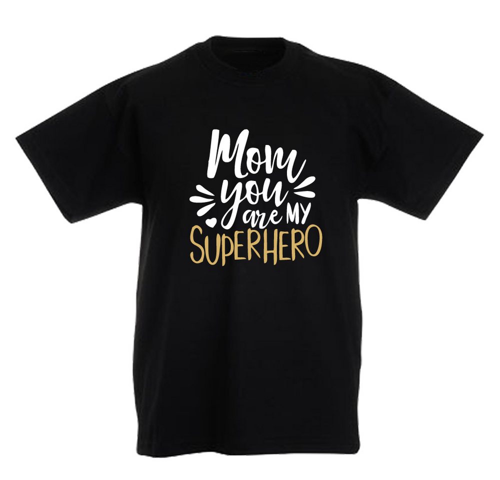 G-graphics T-Shirt Mom you are my superhero Kinder T-Shirt, mit Spruch / Sprüche / Print / Aufdruck von G-graphics