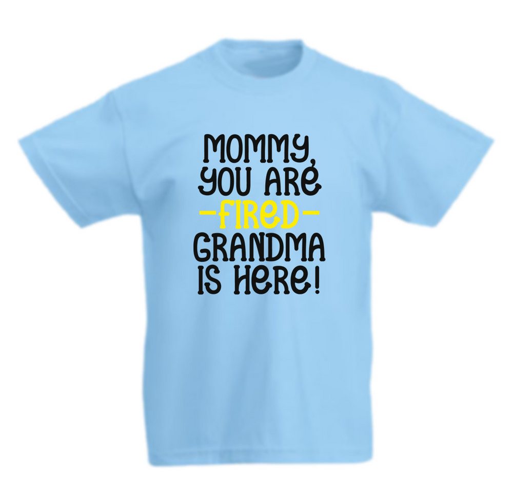 G-graphics T-Shirt Mommy, you are fired – Gandma is here! Kinder T-Shirt mit coolem Spruch als Frontprint von G-graphics