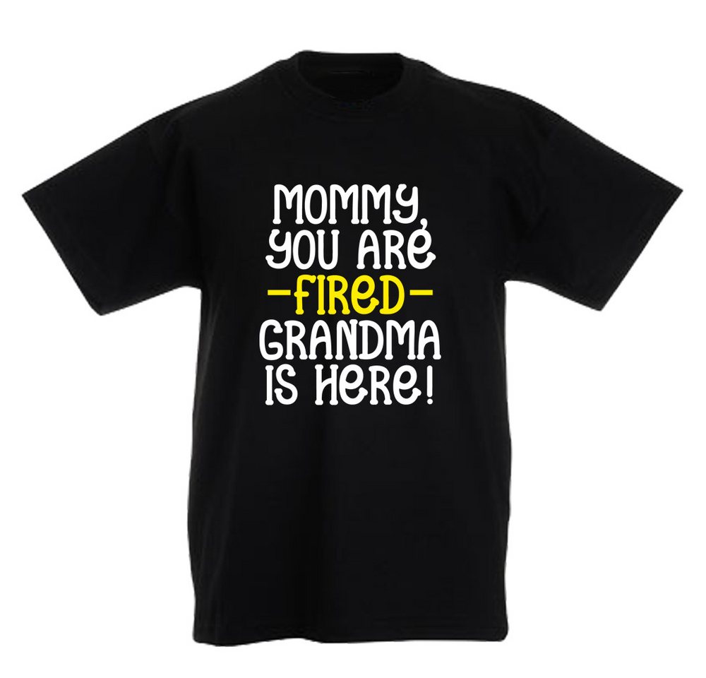 G-graphics T-Shirt Mommy, you are fired – Gandma is here! Kinder T-Shirt mit coolem Spruch als Frontprint von G-graphics