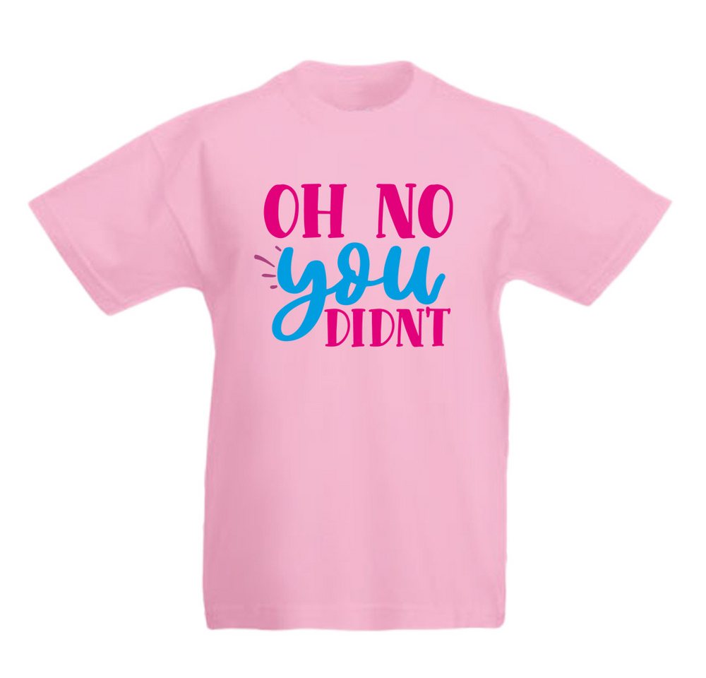 G-graphics T-Shirt Oh no, you didn´t Kinder T-Shirt mit coolem Spruch als Frontprint von G-graphics