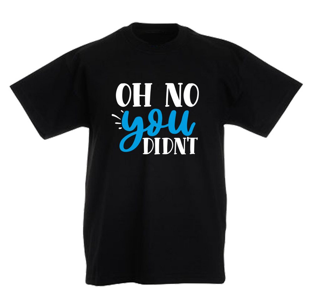 G-graphics T-Shirt Oh no, you didn´t Kinder T-Shirt mit coolem Spruch als Frontprint von G-graphics