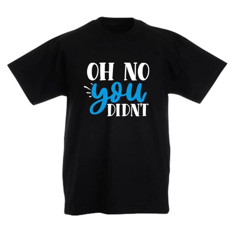 G-graphics T-Shirt Oh no, you didn´t Kinder T-Shirt mit coolem Spruch als Frontprint von G-graphics