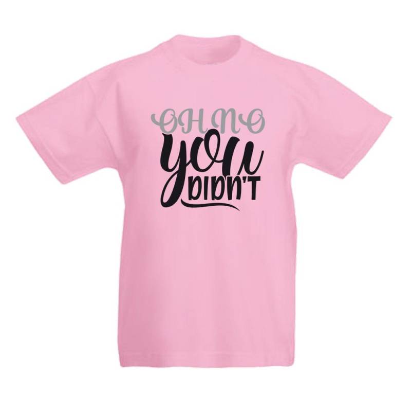 G-graphics T-Shirt Oh no you didn´t Kinder T-Shirt mit coolem Spruch als Frontprint von G-graphics