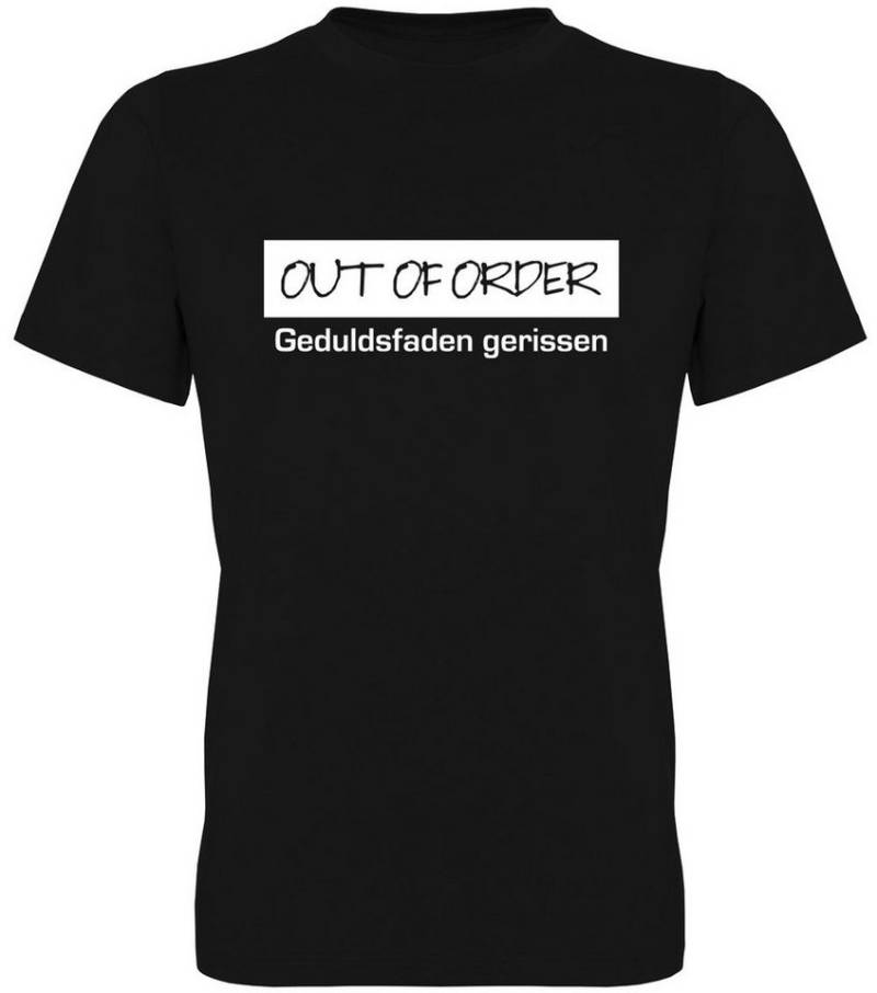 G-graphics T-Shirt Out of Order – Geduldsfaden gerissen Herren T-Shirt mit Statement / Spruch / Motiv als Frontprint von G-graphics