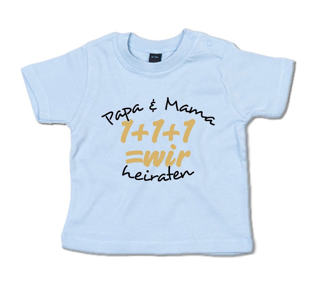 G-graphics T-Shirt Papa & Mama heiraten – 1+1+1=wir mit Spruch / Sprüche / Print / Aufdruck, Baby T-Shirt von G-graphics