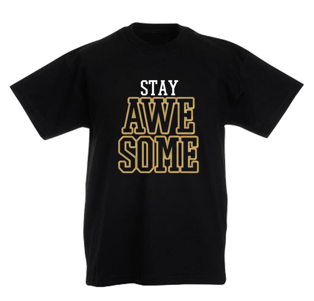 G-graphics T-Shirt Stay awesome Kinder T-Shirt, mit Spruch / Sprüche / Print / Aufdruck von G-graphics