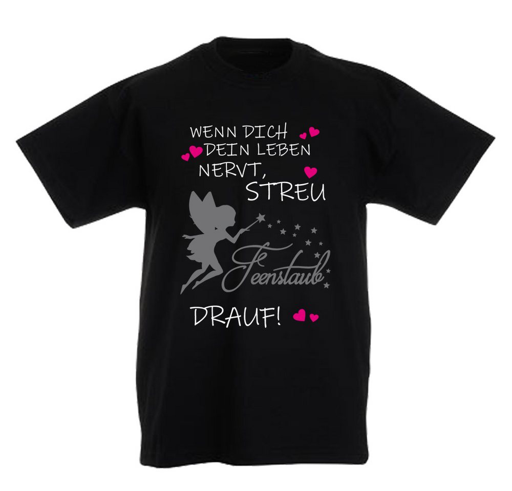 G-graphics T-Shirt Wenn Dich Dein Leben nervt, streu Feenstaub drauf Kinder T-Shirt mit coolem Spruch als Frontprint von G-graphics