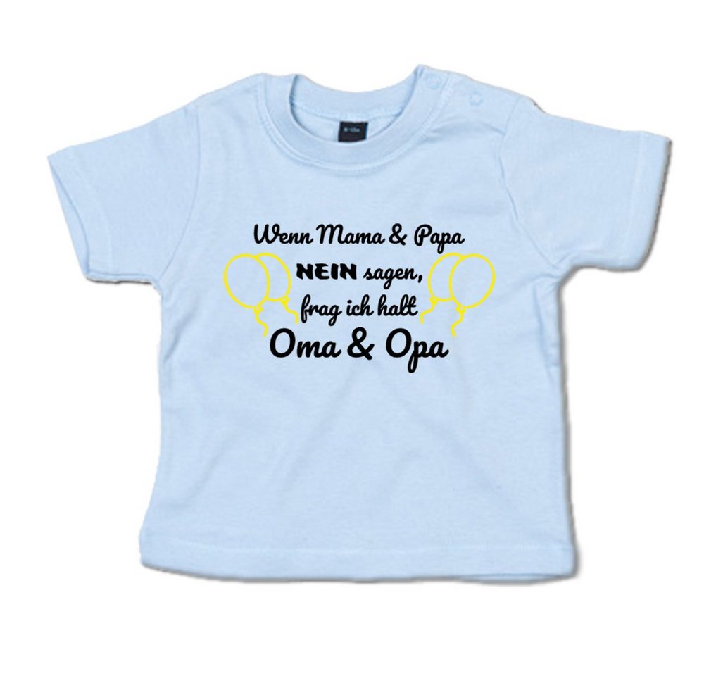 G-graphics T-Shirt Wenn Mama & Papa Nein sagen, frag ich halt Oma & Opa mit Spruch / Sprüche / Print / Aufdruck, Baby T-Shirt von G-graphics