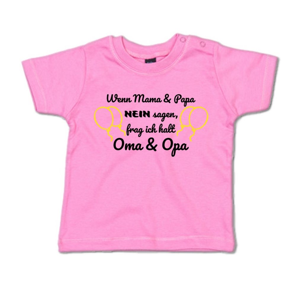 G-graphics T-Shirt Wenn Mama & Papa Nein sagen, frag ich halt Oma & Opa mit Spruch / Sprüche / Print / Aufdruck, Baby T-Shirt von G-graphics