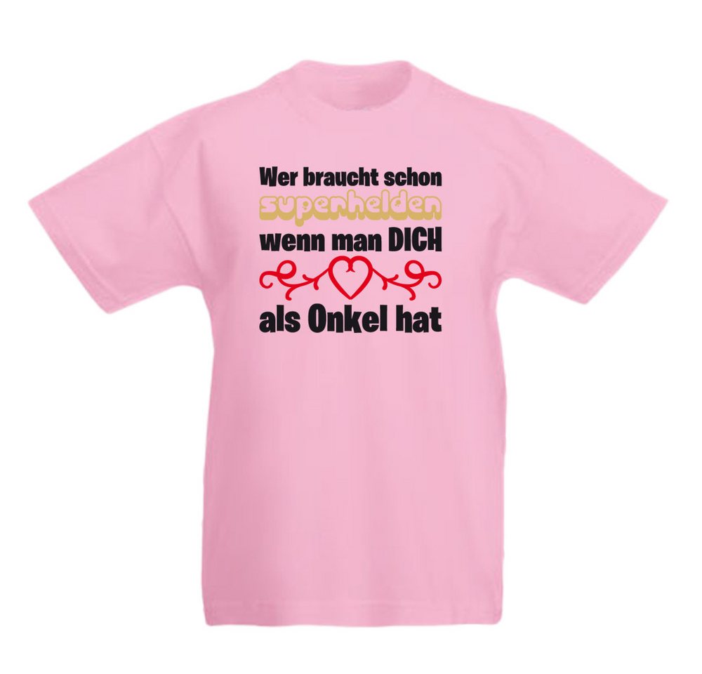 G-graphics T-Shirt Wer braucht schon Superhelden, wenn man Dich als Onkel hat Kinder T-Shirt mit coolem Spruch als Frontprint von G-graphics
