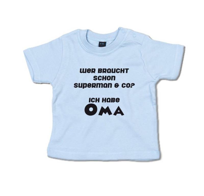 G-graphics T-Shirt Wer braucht schon Superman & co? Ich habe Oma Baby T-Shirt mit Spruch für/von Oma & Opa von G-graphics