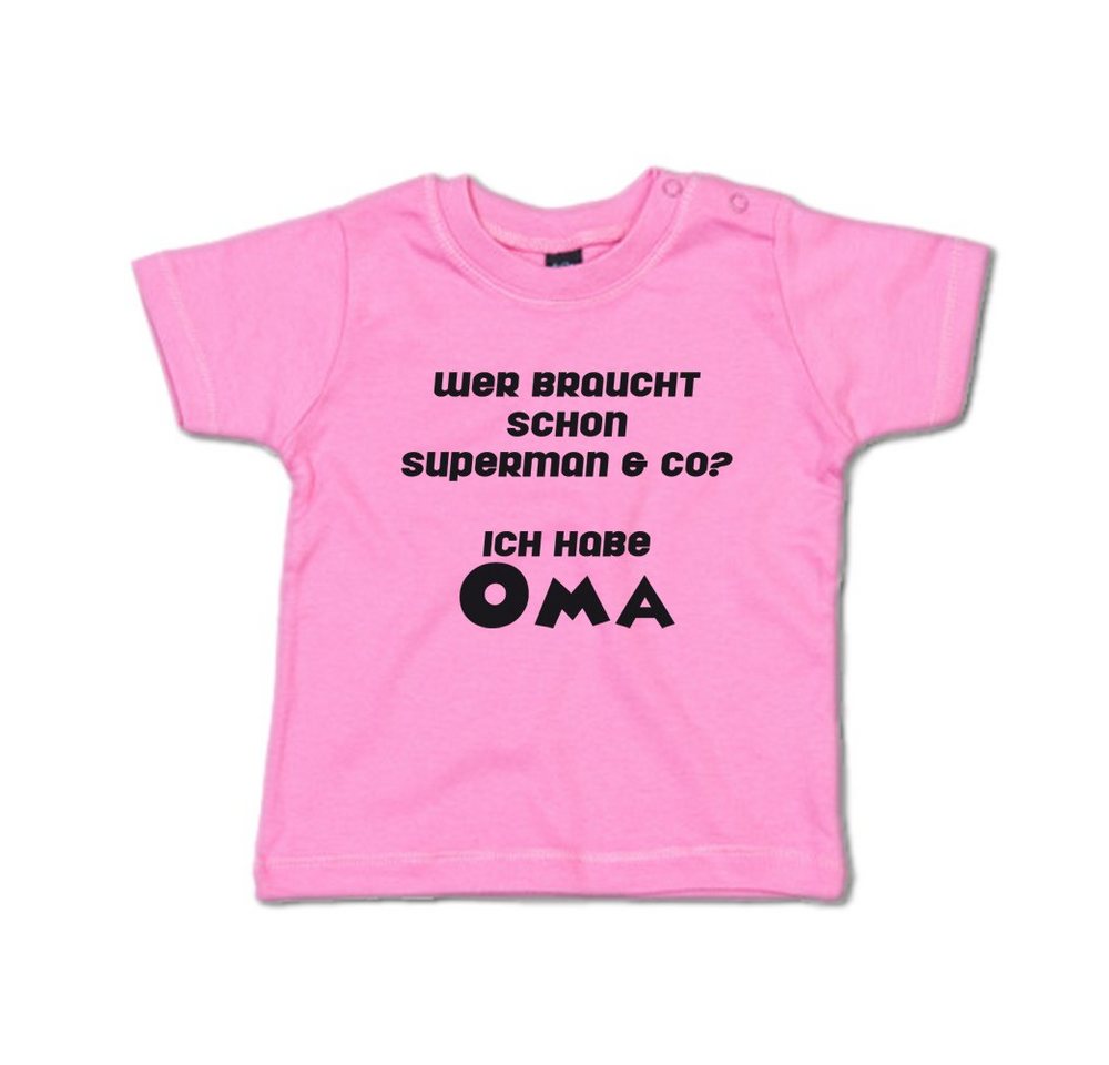 G-graphics T-Shirt Wer braucht schon Superman & co? Ich habe Oma Baby T-Shirt mit Spruch für/von Oma & Opa von G-graphics
