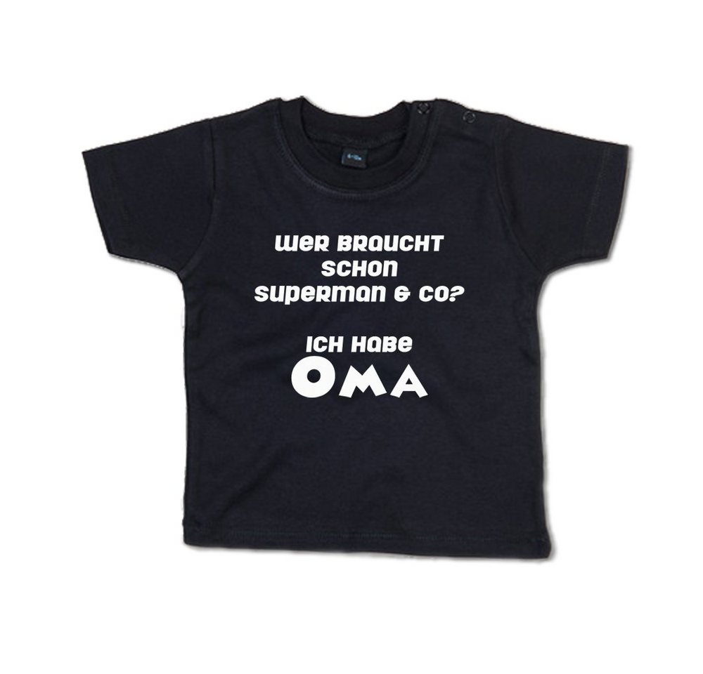 G-graphics T-Shirt Wer braucht schon Superman & co? Ich habe Oma Baby T-Shirt mit Spruch für/von Oma & Opa von G-graphics