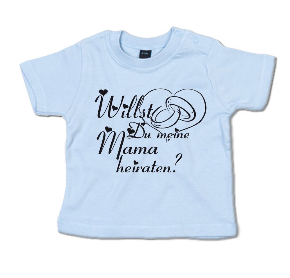 G-graphics T-Shirt Willst Du meine Mama heiraten? Baby T-Shirt, mit Spruch / Sprüche / Print / Aufdruck von G-graphics