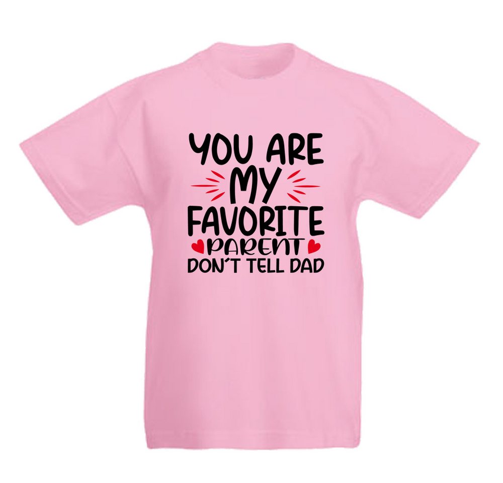 G-graphics T-Shirt You are my favorite parent – don´t tell Dad Kinder T-Shirt mit coolem Spruch als Frontprint von G-graphics