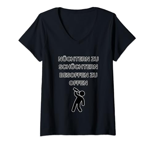 Damen Lustiger Aufspruch Nüchtern zu schüchtern besoffen zu offen T-Shirt mit V-Ausschnitt von G.M-Designs