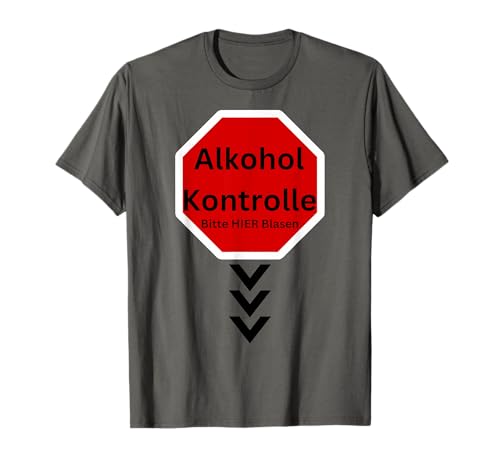Lustiges Bier Alkohol Schnaps Saufen Männer Party Spruch T-Shirt von G.M-Designs