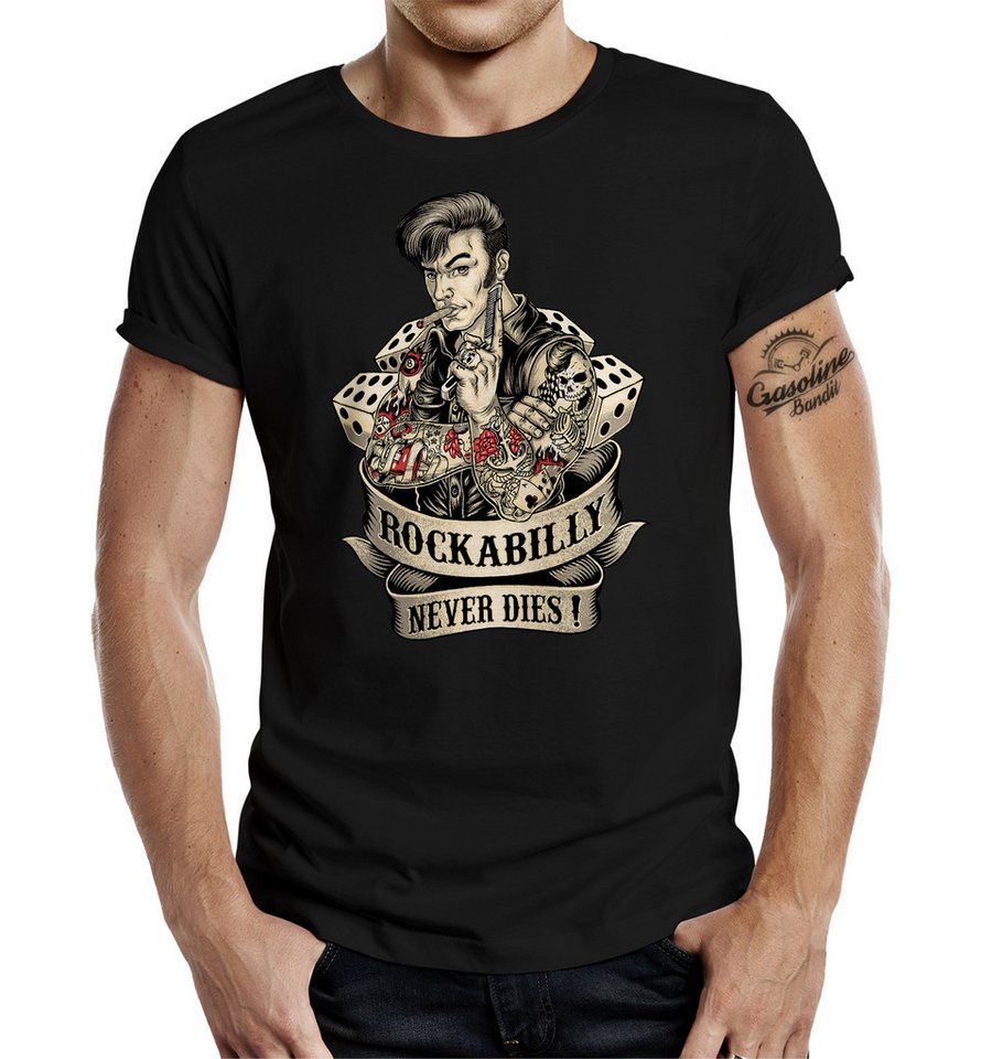 GASOLINE BANDIT® T-Shirt für Rockabilly Fans: Rockabilly Never Dies! von GASOLINE BANDIT®