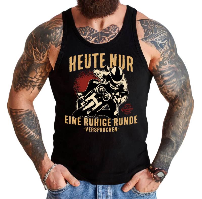 GASOLINE BANDIT® Tanktop Muskel-Shirt für Motorradfahrer: Heute nur eine ruhige Runde von GASOLINE BANDIT®