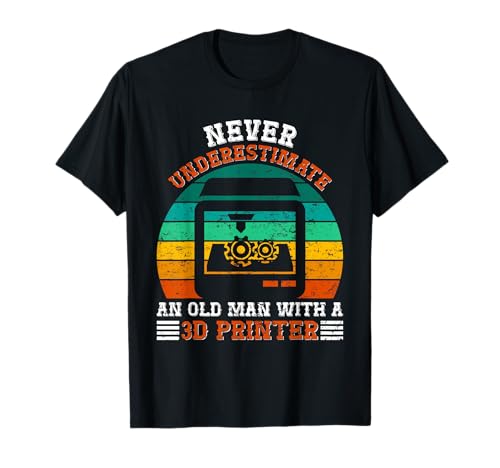 Nerd Never Underestimate an Old Man with 3D Printer T-Shirt Nerd Never Underestimate an Old Man with 3D Printer T-Shirt von GCode Programmierung 3-D Druck Geschenk 3D Drucker