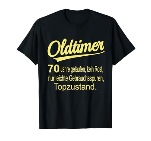 70 Geburtstag 70 Jahre Männer und Frauen Geschenk T-Shirt 70 Geburtstag 70 Jahre Männer und Frauen Geschenk T-Shirt von GEBURTSTAGS GESCHENKE