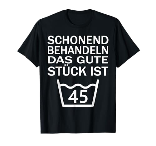 45 Geburtstag 45 Jahre T-Shirt Männer und Frauen Geschenk T-Shirt 45 Geburtstag 45 Jahre T-Shirt Männer und Frauen Geschenk T-Shirt von GEBURTSTAGS T-SHIRTS