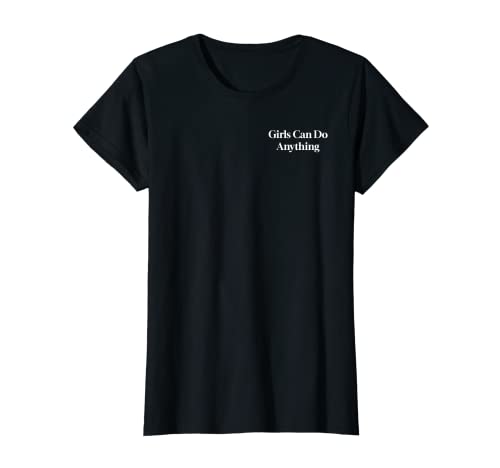 GIRLS CAN DO ANYTHING X Mädchen können alles tun. Feministin T-Shirt GIRLS CAN DO ANYTHING X Mädchen können alles tun. Feministin T-Shirt von GIRLS CAN DO ANYTHING X Selbstbewusste Frauen