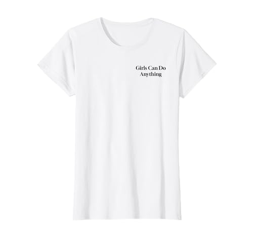 GIRLS CAN DO ANYTHING X Mädchen können alles tun. Feministin T-Shirt GIRLS CAN DO ANYTHING X Mädchen können alles tun. Feministin T-Shirt von GIRLS CAN DO ANYTHING X Selbstbewusste Frauen