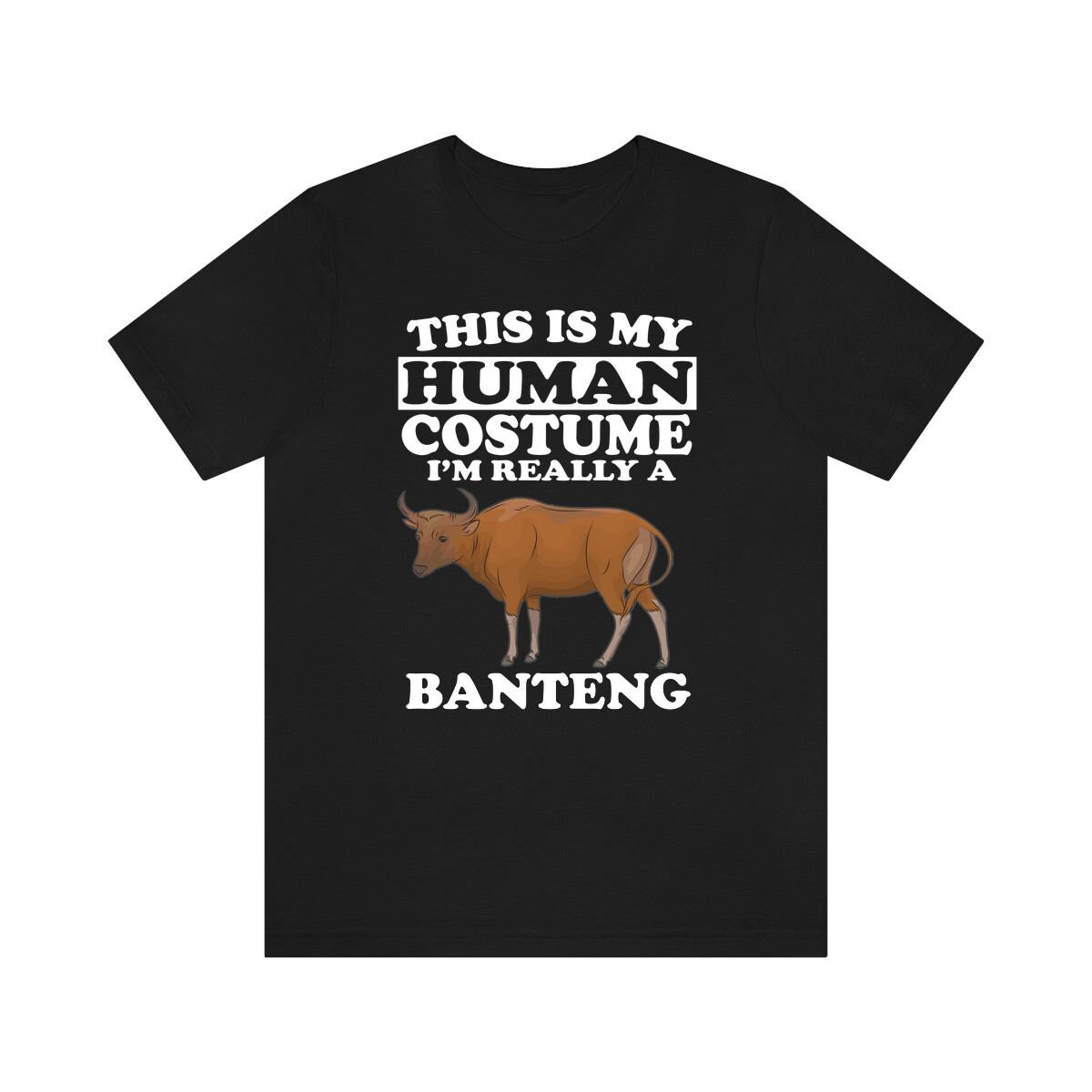 Dies Ist Mein Menschliches Kostüm Ich Bin Wirklich Ein Banteng Kuh Shirt, Liebhaber Geschenk, Tier Geschenk von GOODDSZEEI