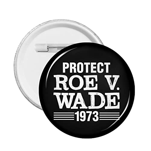 1 Stück Pro Abtreibungsrecht Pro Choice Button Pins Support 1973 Roe V. Wade Runder Anstecker Keep Abortion Safe Legal Circle Brust Pins My Body My Uterus My Choice Brosche Dekor für Kleidung Tasche H von GQWJKSZ