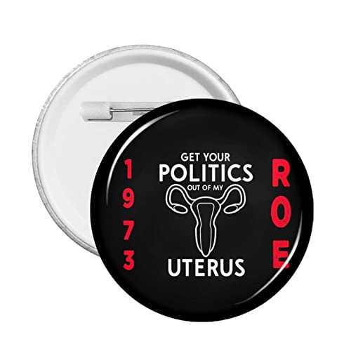 1 Stück Pro Abtreibungsrecht Pro Choice Button Pins Support 1973 Roe V. Wade Runder Anstecker Keep Abortion Safe Legal Circle Brust Pins My Body My Uterus My Choice Brosche Dekor für Kleidung Tasche H von GQWJKSZ