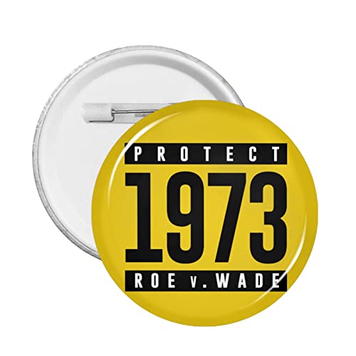 1 Stück Pro Abtreibungsrecht Pro Choice Button Pins Support 1973 Roe V. Wade Runder Anstecker Keep Abortion Safe Legal Circle Brust Pins My Body My Uterus My Choice Brosche Dekor für Kleidung Tasche H von GQWJKSZ