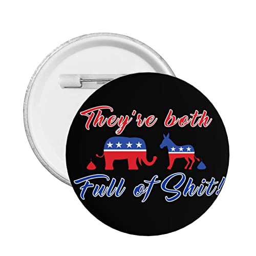 Anti-Politik, sie sind beide scheiße Button Pins Keine Politik Anti-politische Freihandelszonen-Pins Defund Abolish Politicians Runde Abzeichen für Kleidung Tasche Hut Zubehör von GQWJKSZ
