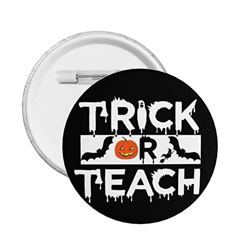 Retro Halloween Trick Or Teach Button Pins Lustige Halloween Lehrer Runde Anstecker Halloween Dekoration Dekor Pins für Kleidung Tasche Hut Accessoires von GQWJKSZ