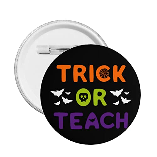 Retro Halloween Trick Or Teach Button Pins Lustige Halloween Lehrer Runde Anstecker Halloween Dekoration Dekor Pins für Kleidung Tasche Hut Accessoires von GQWJKSZ