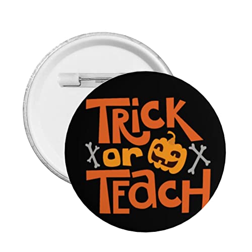 Retro Halloween Trick Or Teach Button Pins Lustige Halloween Lehrer Runde Anstecker Halloween Dekoration Dekor Pins für Kleidung Tasche Hut Accessoires von GQWJKSZ