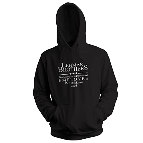 GR8Shop Lehman Brothers Employee of Risk Management Department 2008 Unisex Schwarz Kapuzenpullover Hoodie Size L von GR8Shop