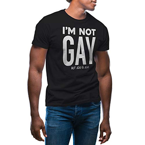 Im not Gay but 20 is 20 Euro Herren schwarz T-Shirt Size M von GR8Shop