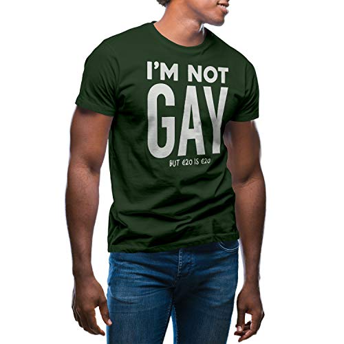 Im not Gay but 20 is 20 GBP Herren Militärgrün T-Shirt Size XL von GR8Shop