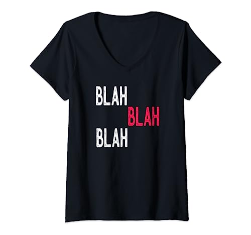 Damen Blah Blah Blah Laber Labern Lustig Statement T-Shirt mit V-Ausschnitt Damen Blah Blah Blah Laber Labern Lustig Statement T-Shirt mit V-Ausschnitt von GRAKIMO BLAH BLAH Labern Sprücheklopfer